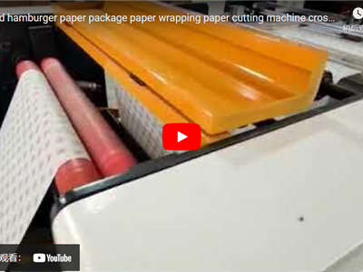printed hamburger paper package paper wrapping paper cutting machine cross cutter sheeting machine