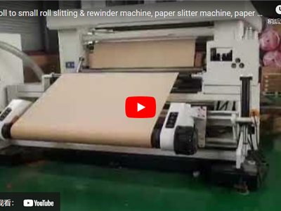 large roll to small roll slitting & rewinder machine, paper slitter machine, paper slitting machine